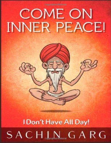 Come on Inner Peace!