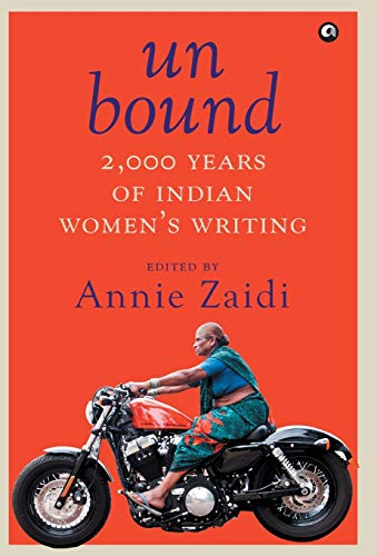 Un Bound 2000 Years of Indian Women's Writing