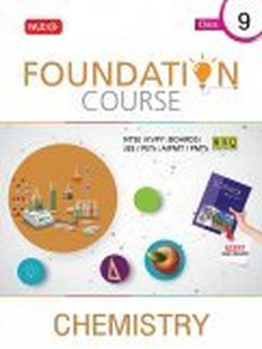 Chemistry Foundation Course for JEE/AIPMT/Olympiad Class : 9