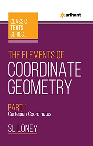 The Elements of Coordinate Geometry Part-1 Cartesian Coordinates