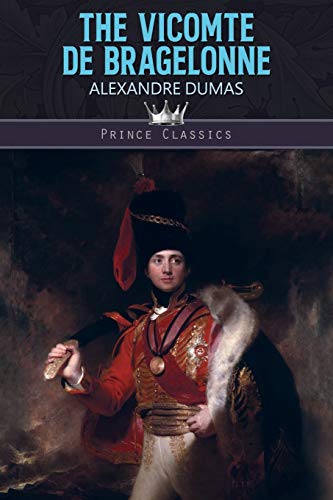 The Vicomte De Bragelonne