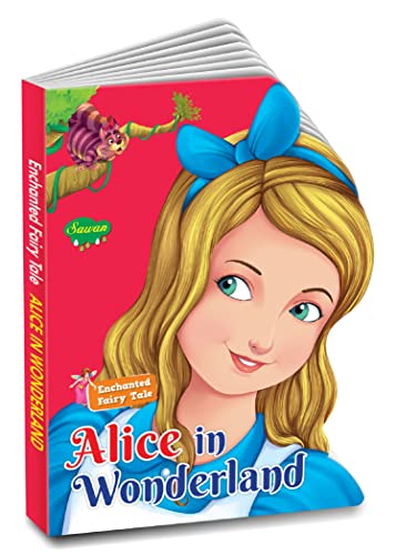 Manoj Publications Enchanted Fairy Tale Alice in Wonderland (Die Cut): Vol. 1