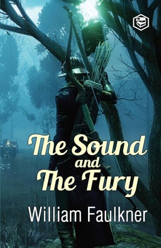 The Sound and the Fury