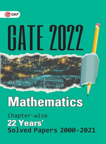 Gate 2022 Mathematics22 Years Chapter-Wise Solved Papers 2000-2021