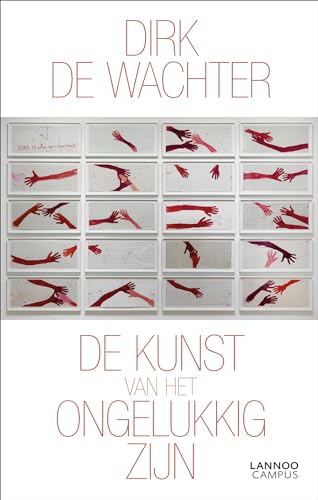 De kunst van het ongelukkig zijn