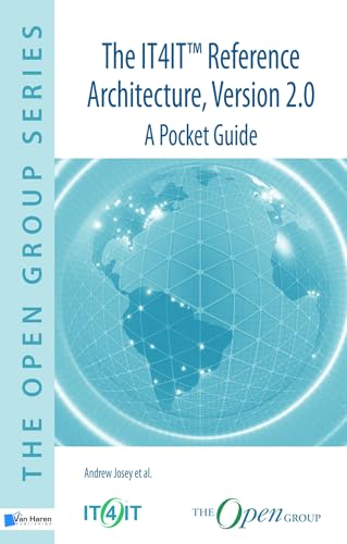 The IT4IT(TM) Reference Architecture, Version 2.0 - A Pocket Guide
