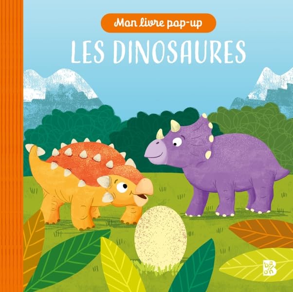 Livre pop-up Les dinosaures: Mon livre pop-up (Ballon +, 1)