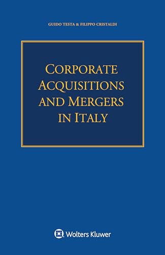 Corporate Acquisitions and Mergers in Italy