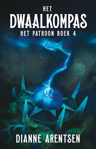 Het dwaalkompas (Het patroon, 4)
