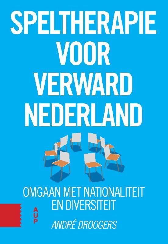 Speltherapie voor verward Nederland: Omgaan met nationaliteit en diversiteit (Dutch Edition)
