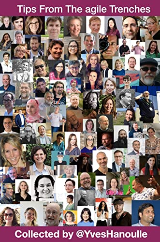 Tips From The agile Trenches