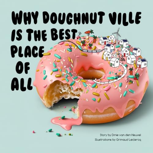 Why Doughnut Ville is the Best Place of All