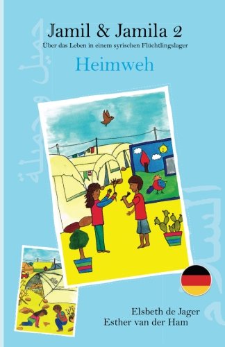 Jamil und Jamila 2, Heimweh: Volume 2 (Jamil & Jamila)