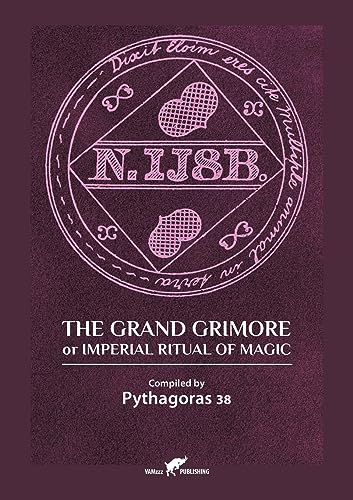 The Grand Grimore or Imperial Ritual of Magic