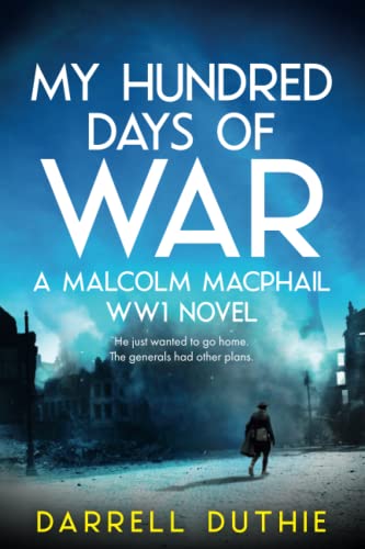My Hundred Days of War