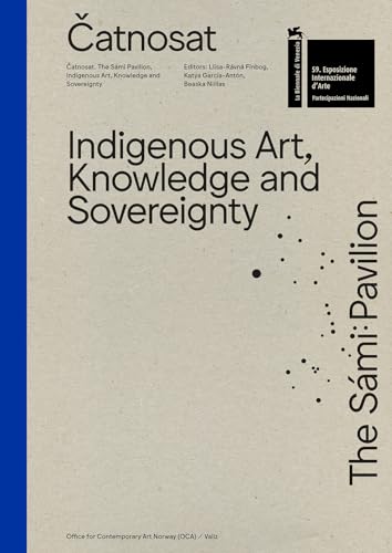 Catnosat: Indigenous Art, Knowledge and Sovereignty