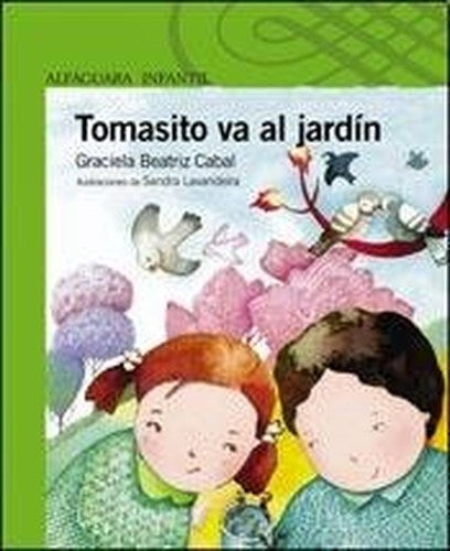 Tomasito Va Al Jardin - Serie Verde