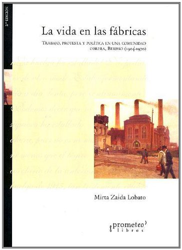 La Vida En Las Fabricas