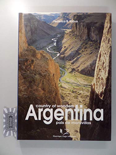 Argentina: Country of Wonders