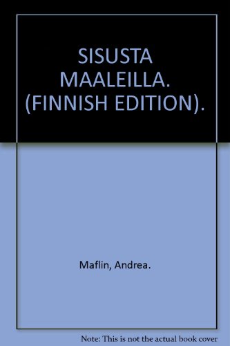 SISUSTA MAALEILLA. (FINNISH EDITION).