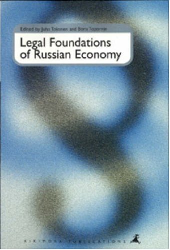 Legal Foundations of Russian Economy