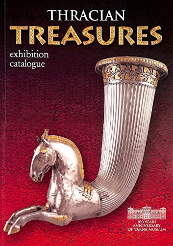 Thracian Treasures: Exhbition Catalogue. Varna Museum of Archaeology.