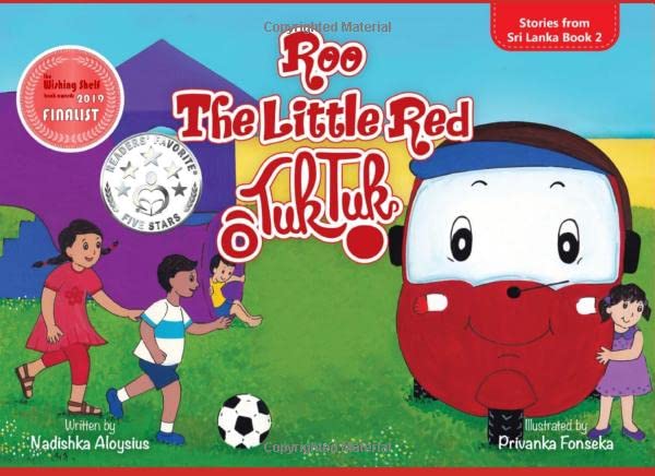 Roo, The Little Red Tuk Tuk: Picture Book about a Spunky Vehicle for Children age 2 - 6 (Stories from Sri Lanka)