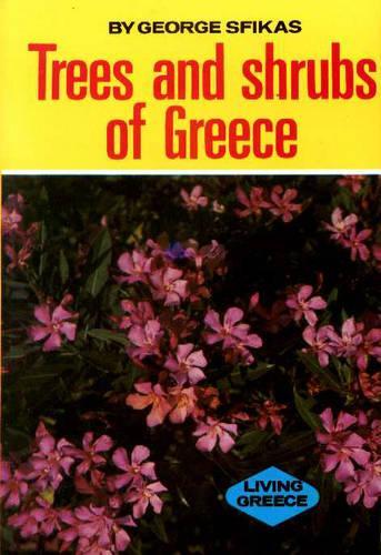 Trees and Shrubs of Greece