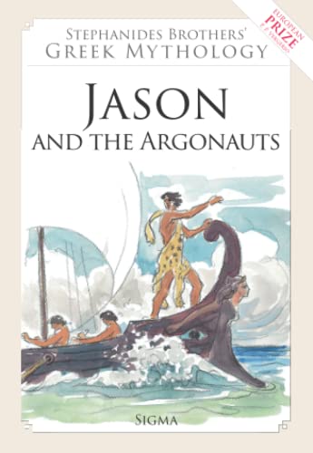 Jason and the Argonauts: 5 (Stephanides Brothers' Greek Mythology)