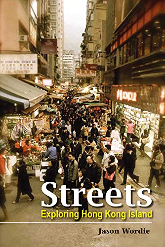 Streets Exploring Hong Kong Island