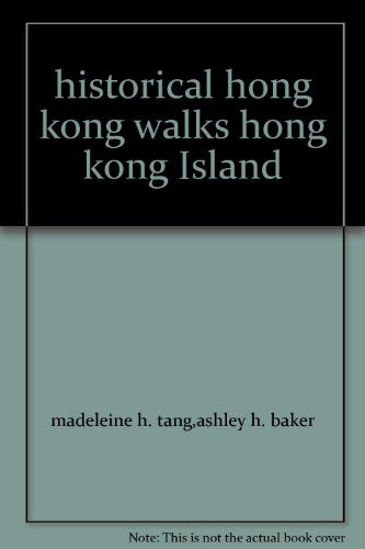 historical hong kong walks hong kong Island