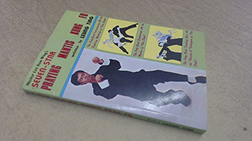 Seven-Star Praying Mantis Kung Fu