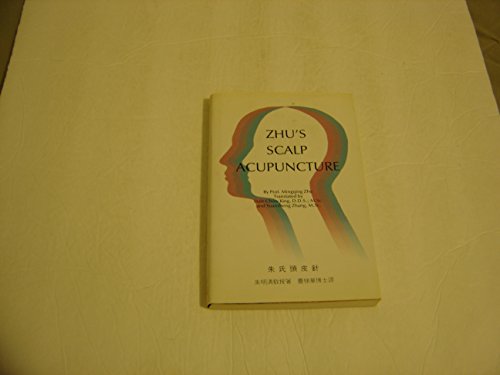 Zhu's Scalp Acupuncture