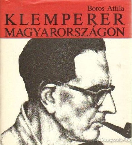 Klemperer Magyarorszagon