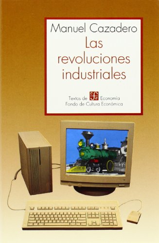 Las Revoluciones Industriales
