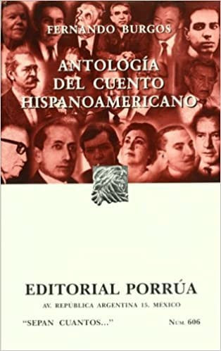 Antologia del cuento hispanoamericano Spanish Edition