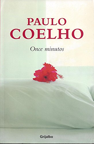 Once minutos / Eleven Minutes (Spanish Edition)