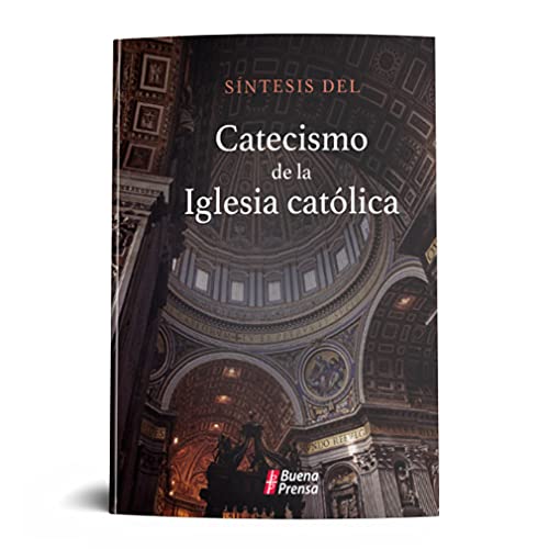 Sintesis Del Nuevo Catecismo De La Iglesia Catolica En Forma Dialogada