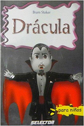 Dracula: Clasicos para ninos (Clasicos para niños)