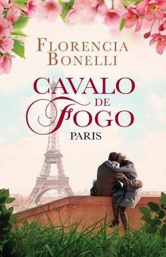 Cavalo de Fogo - Paris (Portuguese Edition)