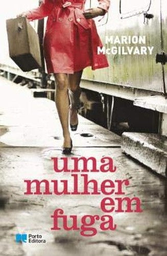 Uma Mulher em Fuga (Portuguese Edition)