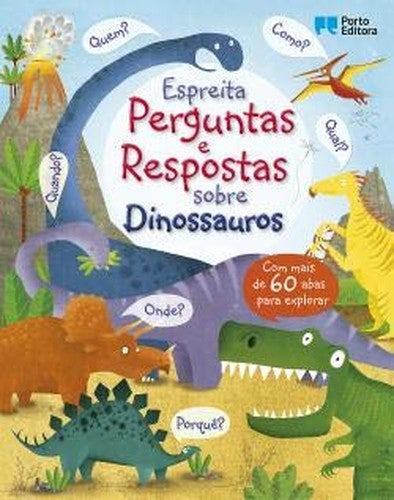 Espreita - Perguntas e Respostas sobre Dinossauros (Portuguese Edition)