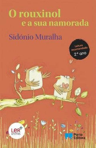 O Rouxinol e a sua namorada (Portuguese Edition)