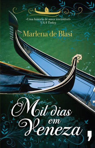 Mil Dias em Veneza (Portuguese Edition)
