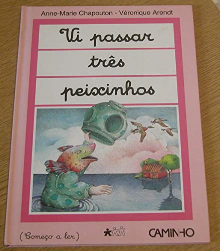 Vi Passar Três Peixinhos (Portuguese Edition)