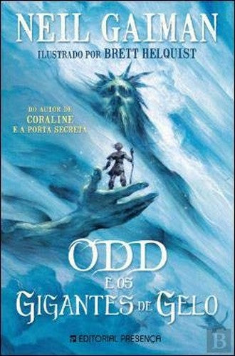 Odd e os Gigantes de Gelo (Portuguese Edition)