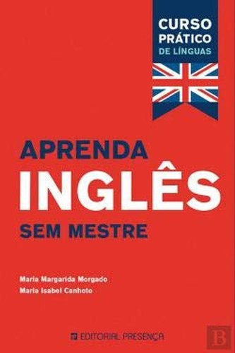 Aprenda Inglês sem Mestre (Portuguese Edition)