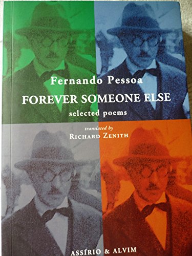 Forever Someone Else: Selected Poems (Documenta poetica, 132)