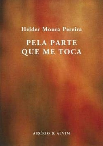 Pela Parte que me Toca (Portuguese Edition)