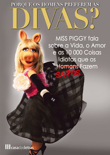 Porque os Homens Preferem as Divas? (Portuguese Edition)